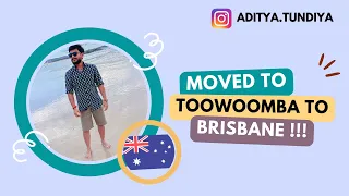 New Update ⚠️| Moved from Toowoomba to Brisbane |  #toowoomba #brisbane #studentlife #adityatundiya