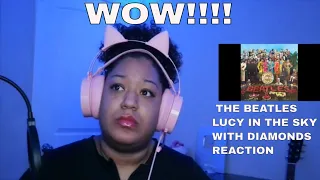 THE BEATLES - LUCY IN THE SKY WITH DIAMONDS REACTION