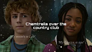 • Percy & Annabeth | Chemtrails Over The Country Club