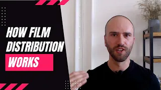 Film Distribution 101