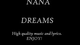 NANA - Dreams (with lyrics)