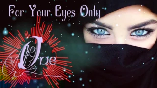 ONE - For Your Eyes Only 2016 ReMake