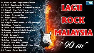 Lagu Slow Rock Malaysia 90-an Terbaik - Rock Kapak Lama Terbaik dan Terpopuler 90-an  - Ukays