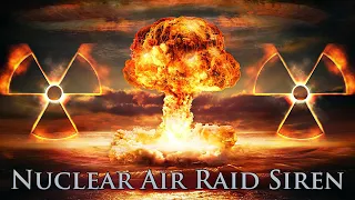 Nuclear Air Raid Siren Sound Effect 🔊☢️💥