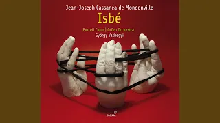 Isbe, Act III: Les sons harmoniques