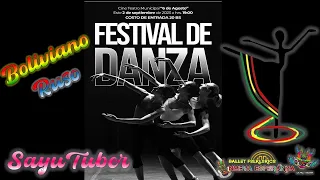 ❤️💛💚✨ FESTIVAL DE DANZA "BOLIVIANO RUSO 2023"