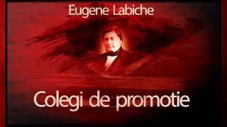 Eugene Labiche - Colegi de promotie (1979)