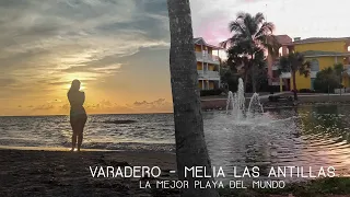 HOTEL MELIA LAS ANTILLAS VARADERO CUBA LA MEJOR PLAYA DEL MUNDO, Walkingtour 4K con música