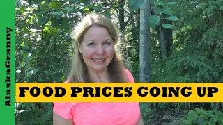 Food Prices Going Up   Stock Your Prepper Pantry Now