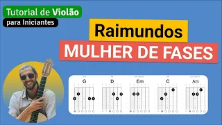 Raimundos - MULHER DE FASES | Como tocar no Violão com cifra simplificada