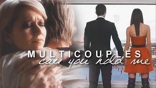 Multicouples | Can you hold me (for Jen)