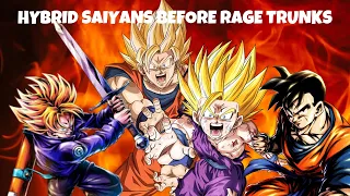 Hybrid Saiyan Team BEFORE Rage Trunks!!!