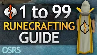 [OSRS] Ultimate 1-99 Runecrafting Guide (Fastest/AFK/Profitable Methods)