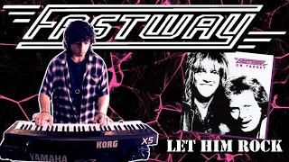 FASTWAY  - Let Him Rock (Hard AOR 1989) Keyboard / Piano cover