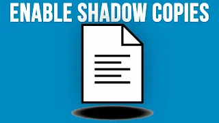 How to Configure & Enable Shadow Copies (Previous Versions) in Windows 10 and 11