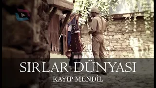 Sırlar Dünyası - KAYIP MENDİL