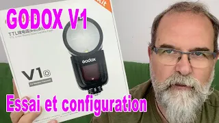 Flash Godox V1 Essai et configuration - EN FRANÇAIS