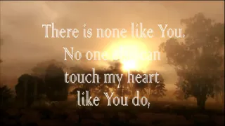 hillsong   There is None Like You