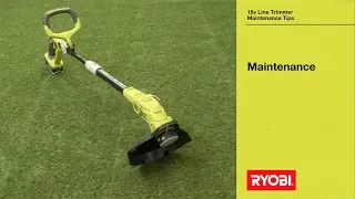 RYOBI: 18V ONE+ Line Trimmer Maintenance