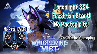 Torchlight SS4 // Fresh Start! NO PETS! // T6 Farm 180+FE/Hr