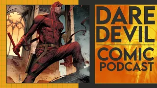 Jetzt wirklich alles, was man über Daredevil wissen muss | Trade Talk #23