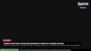 SAVING OUR PLANET FROM THE EXISTENTIAL THREAT OF CLIMATE CHANGE (LIVE AT 8PM ET) 2/2