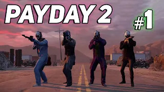 PAYDAY 2 - Заходи пообщаемся #1