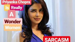 From a Simple Girl to a Global sensation #PriyankaChopra a real wonder women #SARCASM