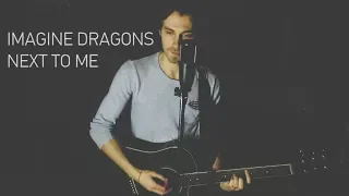 Imagine Dragons - Next to me (Alex Orlov Cover)