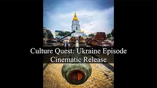 Culture Quest: Ukraine, Full Episode - click link in description to watch new, re-mastered version