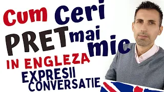 Cum Ceri Un Pret Mai Mic In Engleza? Cum Negociezi Pretul? Expresii Engleza online!