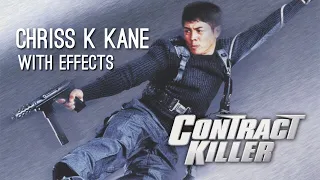 Jet Li Contract Killer (1998) - Chriss K Kane Official Song - WITH EFFECTS