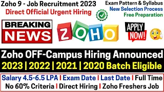 Zoho OFF-Campus Direct Hiring Announced | Zoho 9 Job Recruitment 2023-2020 Selection Process 6.5 LPA