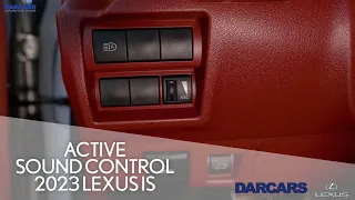 How to Enable Active Sound Control | 2023 Lexus IS