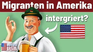 Gescheiterte Integration? Deutsche in Amerika