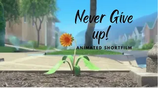 Never Give up on your dreams! - Motivational animated short film