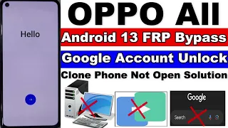 All OPPO FRP Bypass Android 13 | Clone Phone Not Open Solution | Without Pc 2023 | Oppo FRP Bypass