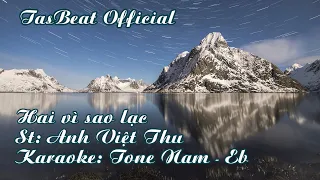 Karaoke Hai vì sao lạc - Tone Nam | TAS BEAT