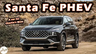 2022 Hyundai Santa Fe PHEV – DM Review