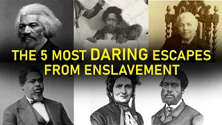 The 5 Most DARING Escapes From Enslavement | #blackhistorymonth