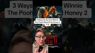 3 Ways To Survive Winnie The Pooh Blood And Honey 2‼️😱 #scary