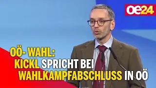 Kickl spricht bei Wahlkampfabschluss der FPÖ in OÖ