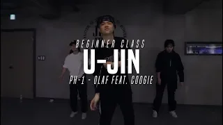 U-Jin Beginner class | pH-1 - Olaf Feat. Coogie | Justjerk Dance Academy