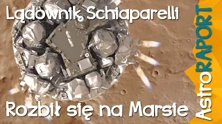 Lądownik Schiaparelli rozbił się na Marsie - AstroRaport