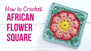 How to Crochet African Flower Square | EASY | US Terms