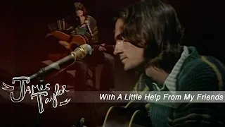 James Taylor - With A Little Help From My Friends (BBC in Concert, 11/16/1970)