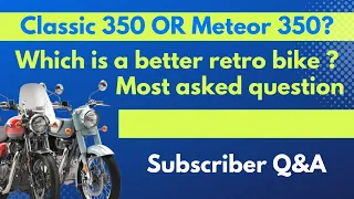 Classic 350 vs meteor 350 | Best retro bike