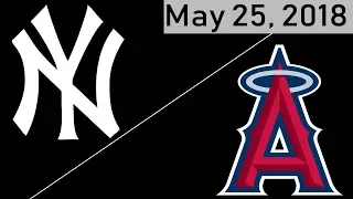 Los Angeles Angels vs New York Yankees Highlights || May 25, 2018