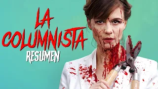 La Columnista En 11 Minutos | Resumen