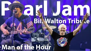 Pearl Jam honors Bill Walton - the "Man of the Hour"